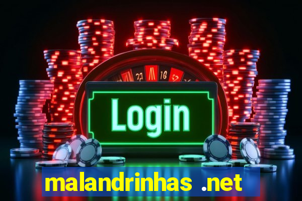 malandrinhas .net
